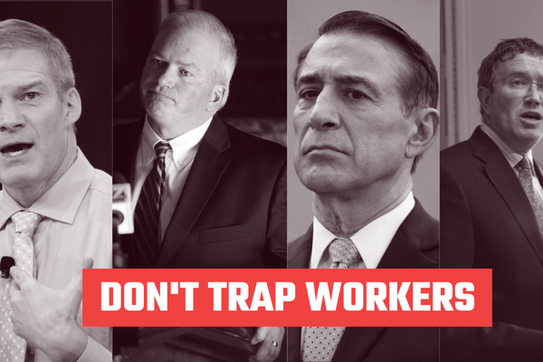 Don't Trap Workers 4